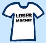 loser magnet t-shirt