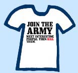 funny join the army meet interesting people then kill them t-shirt